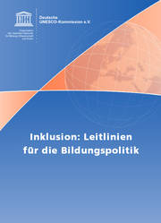 Inklusion: Leitlinien für die Bildungspolitik. 3. erweiterte Auflage. Hrsg. von der Deutschen UNESCO-Kommission in Kooperation mit der Aktion Mensch. Bonn: Deutsche UNESCO-Kommission, 2014. 60 Seiten. ISBN 978-3-940785-55-8