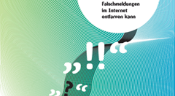 Fakt oder Fake? Wie man Falschmeldungen im Internet entlarven kann